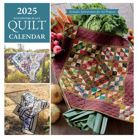 2025 Patchwork Place Quilt Calendar