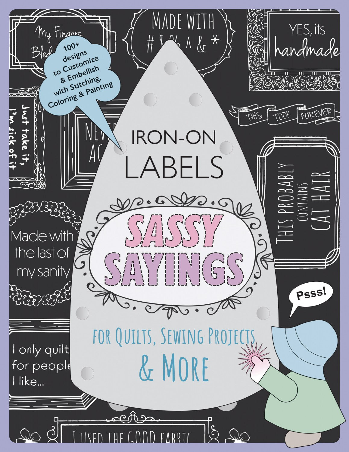 Sassy Sayings Iron On Quilt Labels