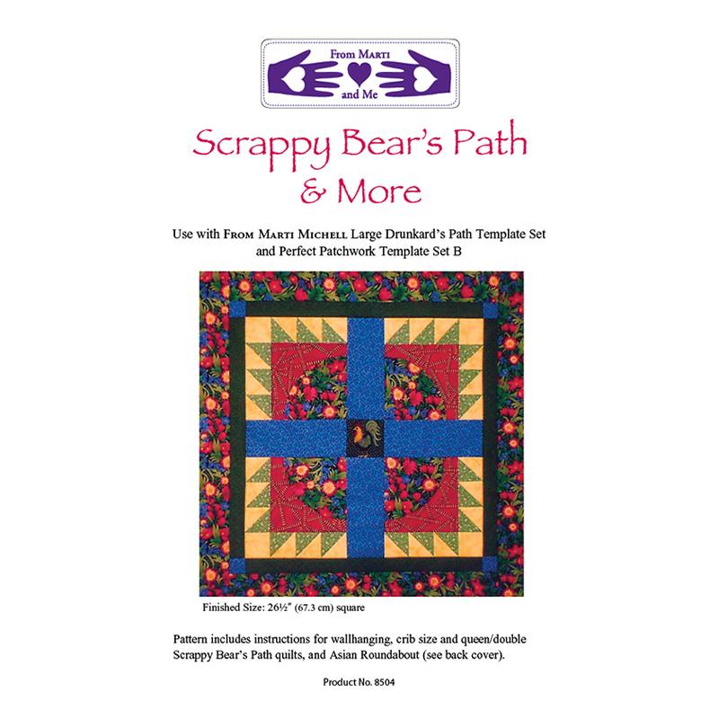 Scrappy Bear's Path & More - Marti Michell