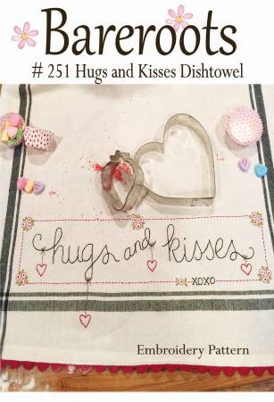 Bareroots #251 Hugs and Kisses Dishtowel Pattern Only
