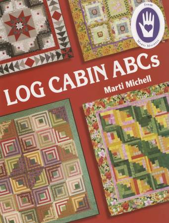 Log Cabin ABCs - Marti Michell